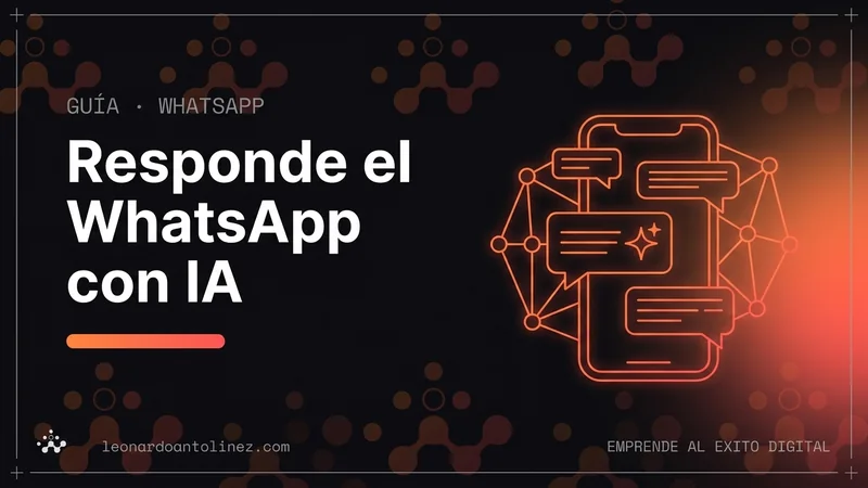 Cómo responder el WhatsApp de tu negocio con IA sin perder el trato humano